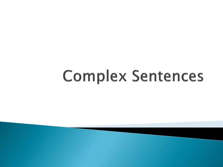 complex sentences