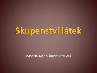 skupenstv l tek