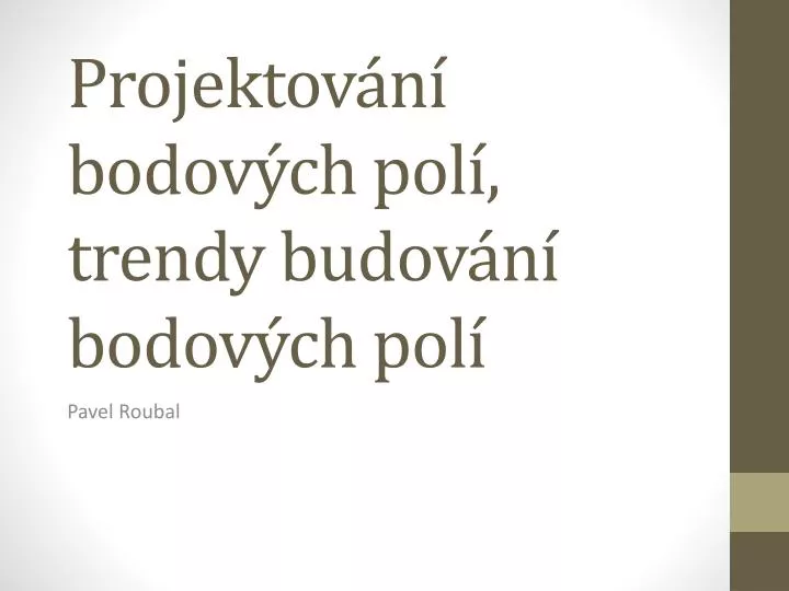 projektov n bodov ch pol trendy budov n bodov ch pol