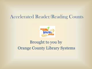 Accelerated Reader/Reading Counts