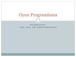 oyun programlama
