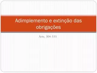 adimplemento e extin o das obriga es
