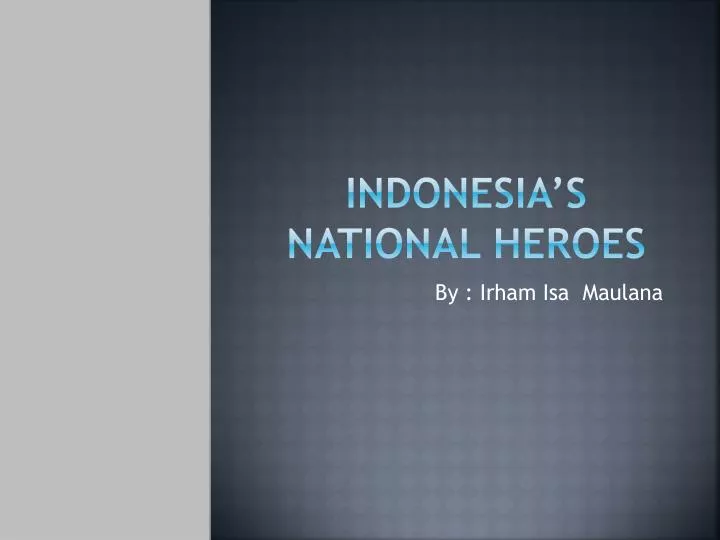 indonesia s national heroes