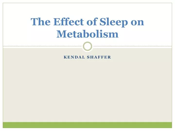 the effect of sleep on metabolism