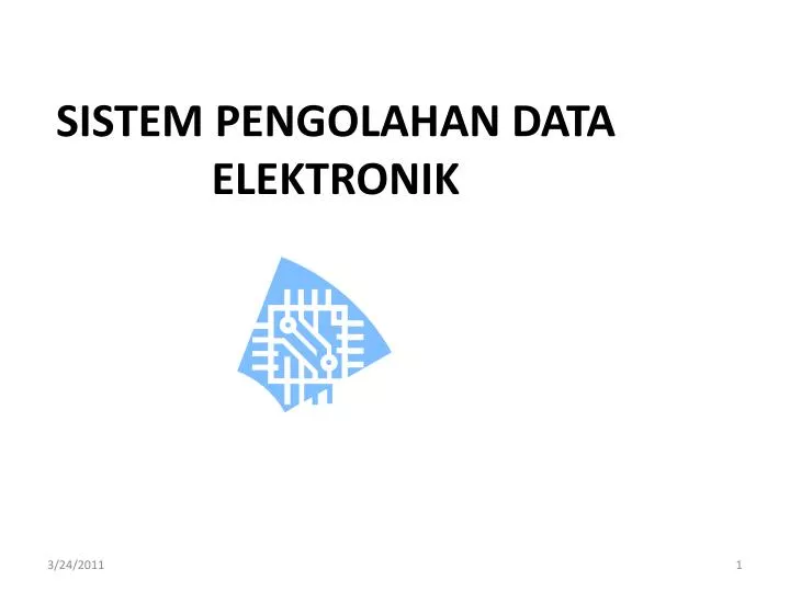 sistem pengolahan data elektronik
