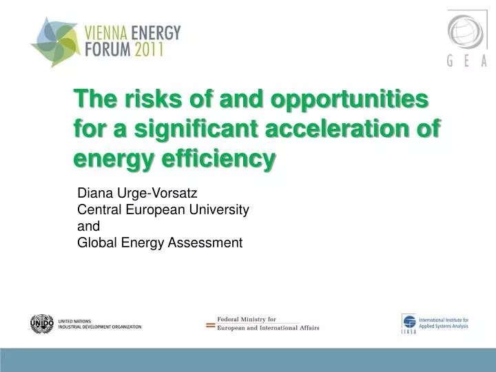 the risks of and opportunities for a significant acceleration of energy efficiency