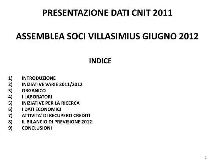 presentazione dati cnit 2011 assemblea soci villasimius giugno 2012