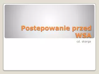 postepowanie przed wsa