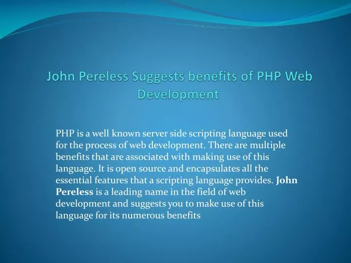 john pereless suggests benefits of php web development