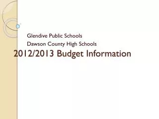 2012/2013 Budget Information