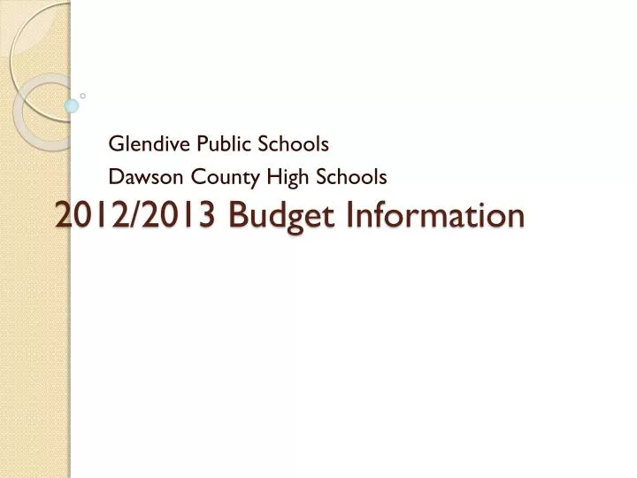 2012 2013 budget information