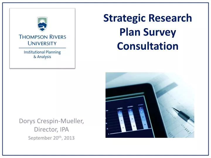 strategic research plan survey consultation