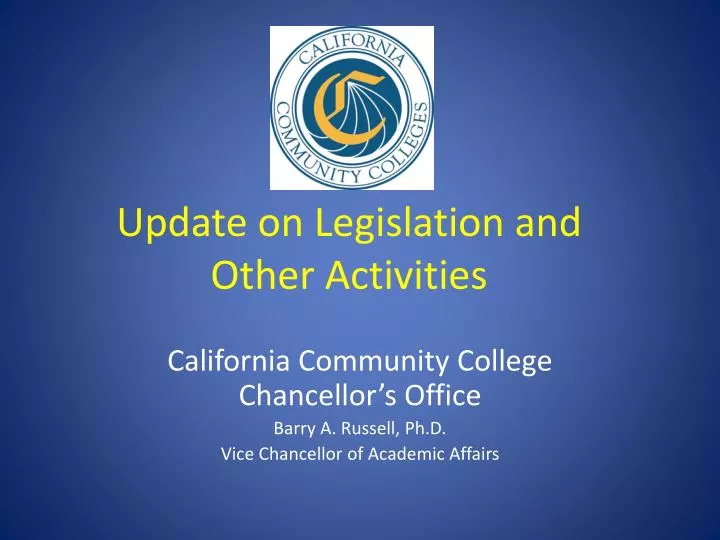 update on legislation and other activities