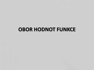 obor hodnot funkce