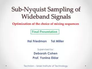 Sub- Nyquist Sampling of Wideband Signals