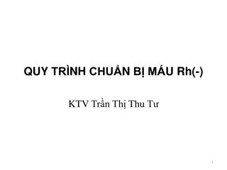 quy tri nh chu n bi ma u rh