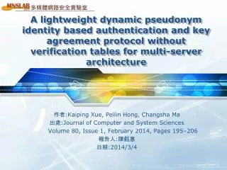 ?? : Kaiping Xue , Peilin Hong, Changsha Ma ?? :Journal of Computer and System Sciences