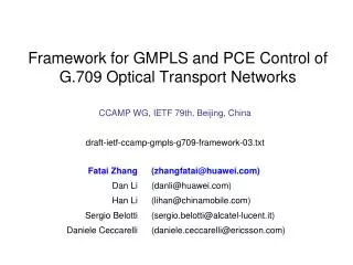 Framework for GMPLS and PCE Control of G.709 Optical Transport Networks