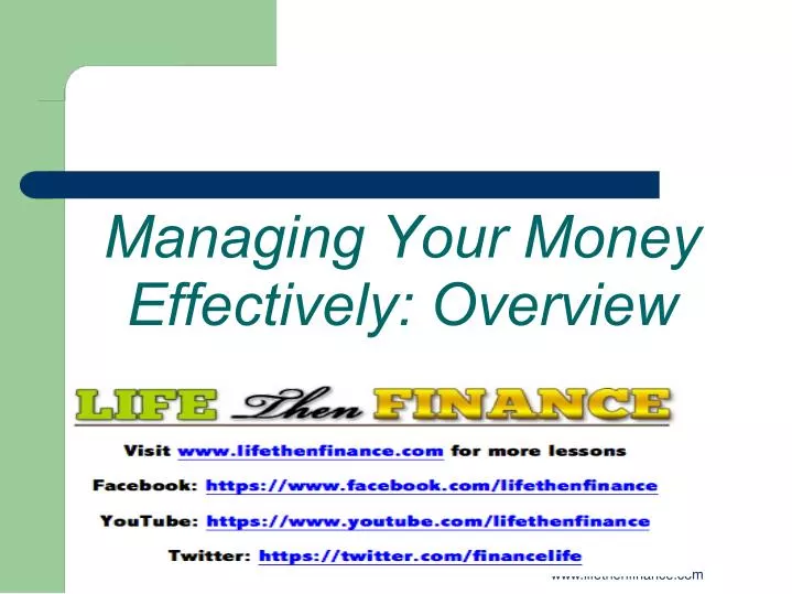 managing your money effectively overview