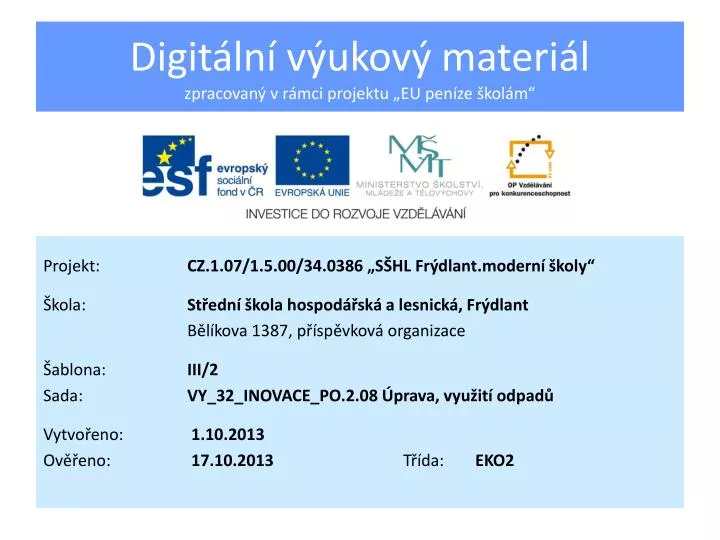 digit ln v ukov materi l zpracovan v r mci projektu eu pen ze kol m