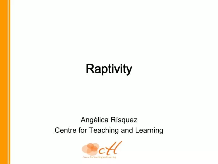 raptivity