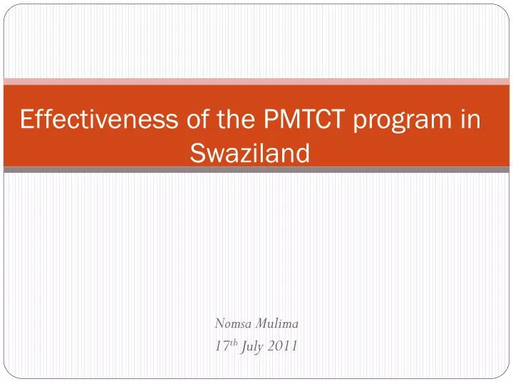 effectiveness of the pmtct program in swaziland