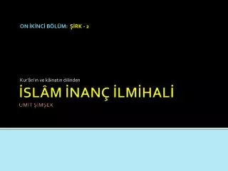 on k nc b l m rk 2 kur n n ve k inat n dilinden