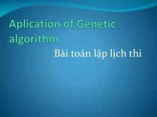 aplication of genetic algorithm