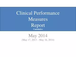 Clinical Performance Measures Report Cumulative