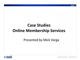 Case Studies Online Membership Services