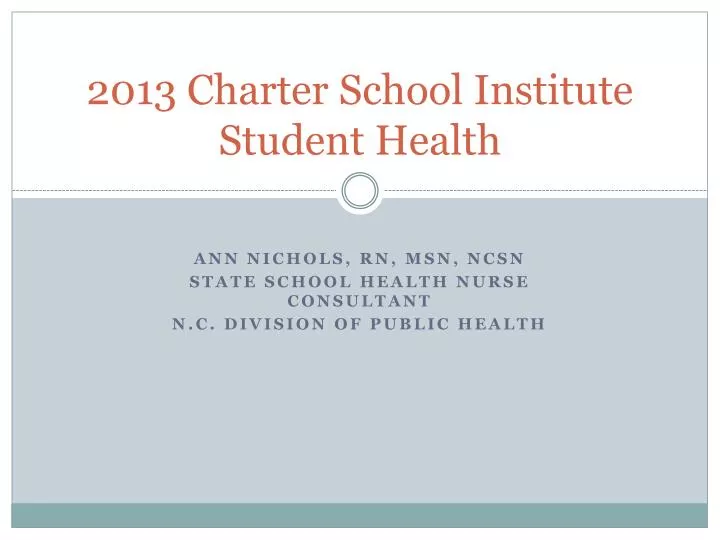 2013 charter school institute student health