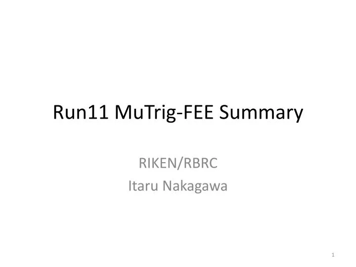 run11 mutrig fee summary