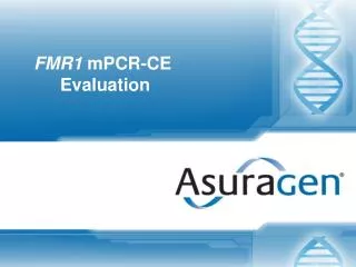 FMR1 mPCR -CE Evaluation