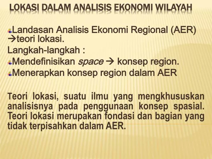 lokasi dalam analisis ekonomi wilayah