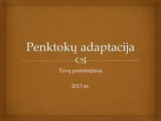 penktok adaptacija