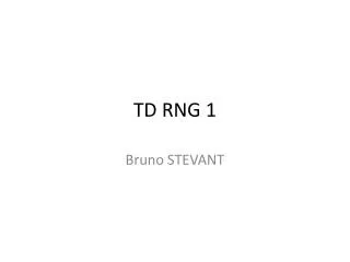 td rng 1