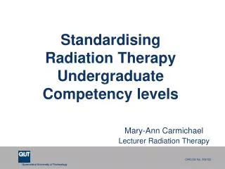Standardising Radiation Therapy Undergraduate Competency levels