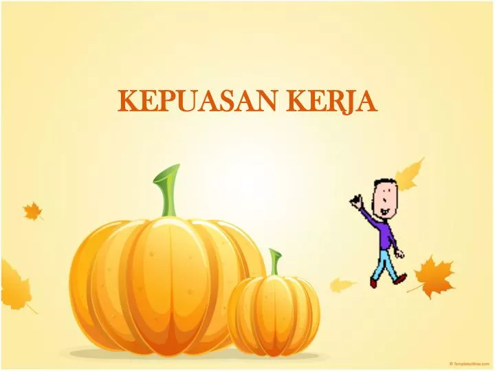 kepuasan kerja