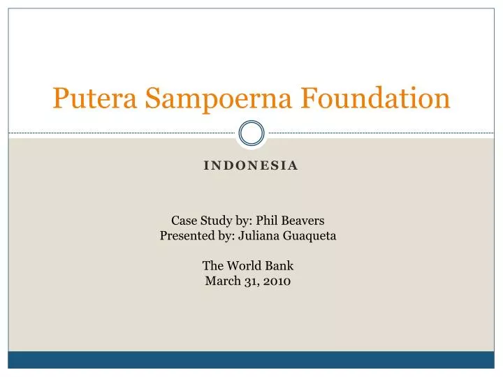 putera sampoerna foundation