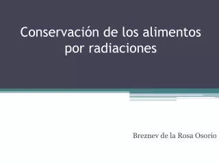 conservaci n de los alimentos por radiaciones