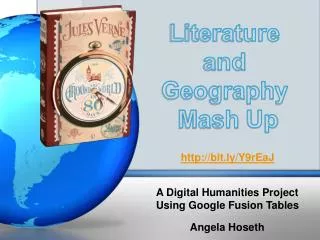 A Digital Humanities Project Using Google Fusion Tables
