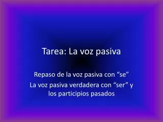 tarea la voz p asiva