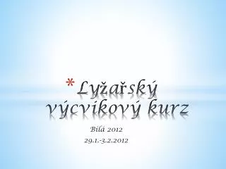 ly a sk v cvikov kurz