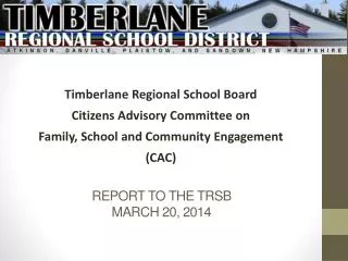 Report to the TRSB March 20, 2014