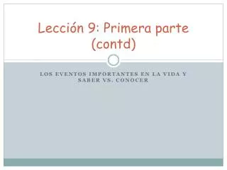 lecci n 9 primera parte contd