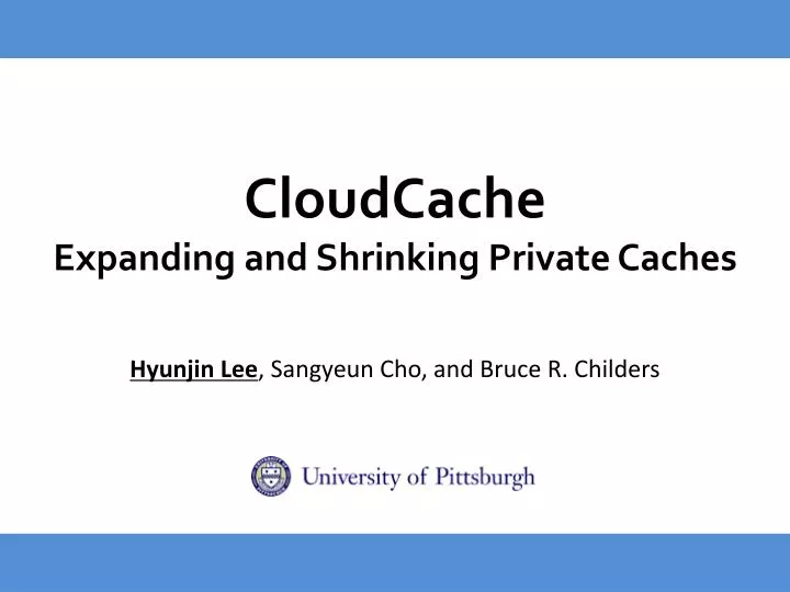 cloudcache expanding and shrinking private caches