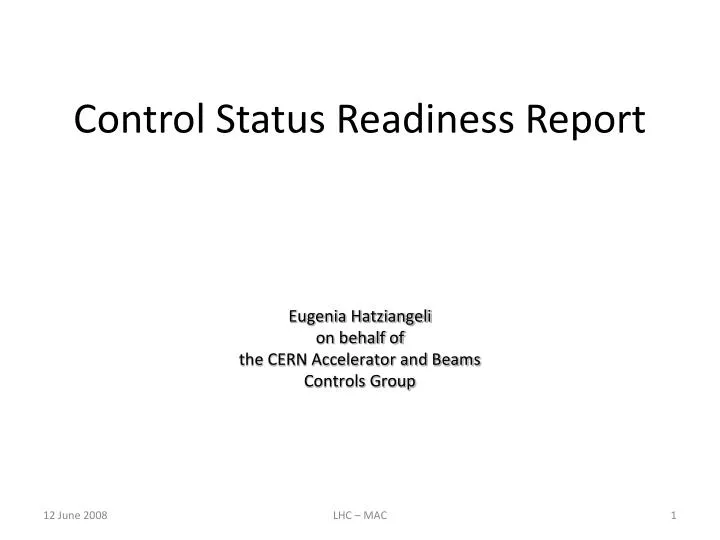 control status readiness report