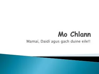 mo chlann