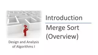 Merge Sort (Overview)