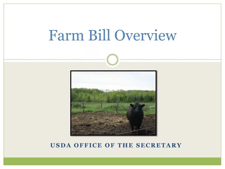farm bill overview